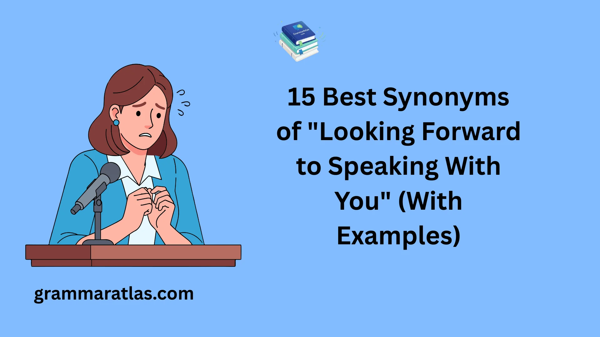 Looking Forward to Speaking With You