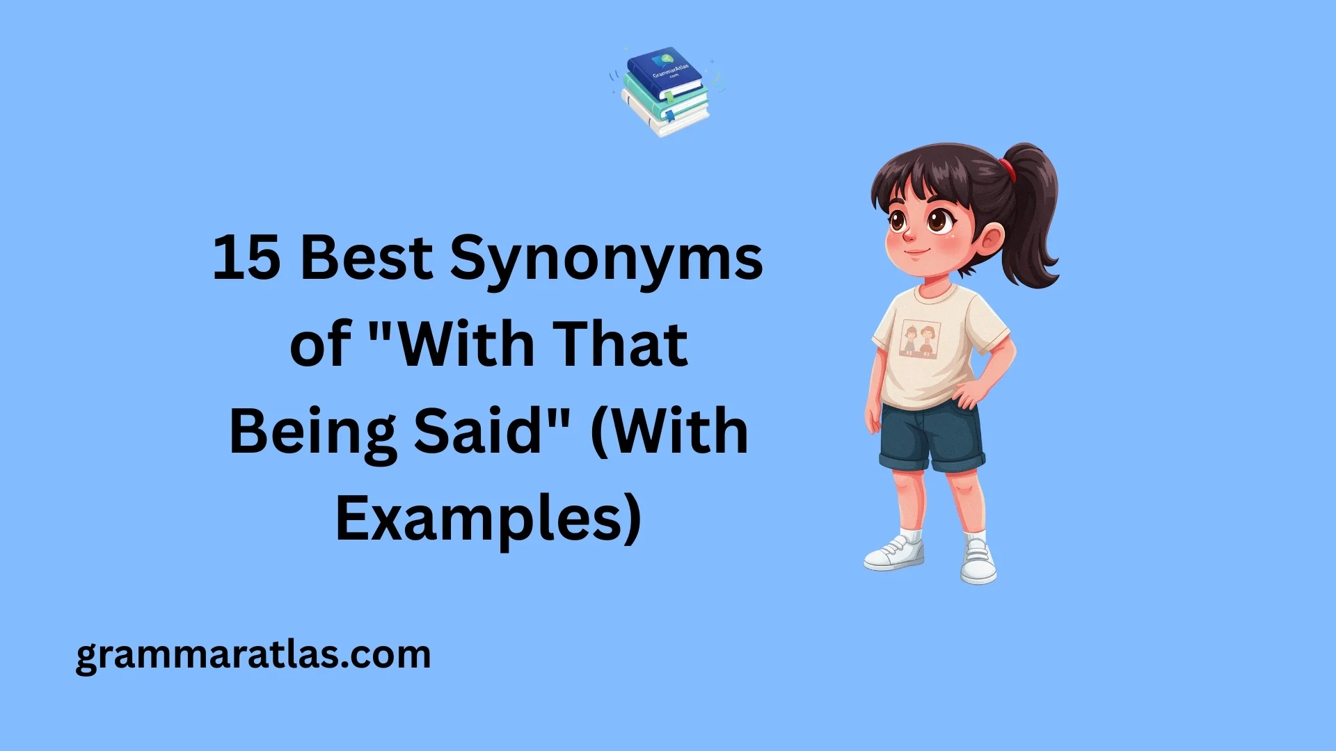 With That Being Said