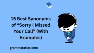 Sorry I Missed Your Call