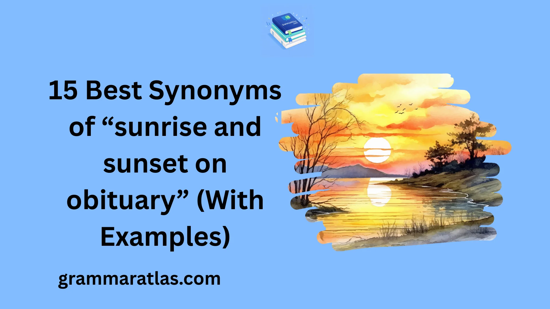 sunrise and sunset on obituary