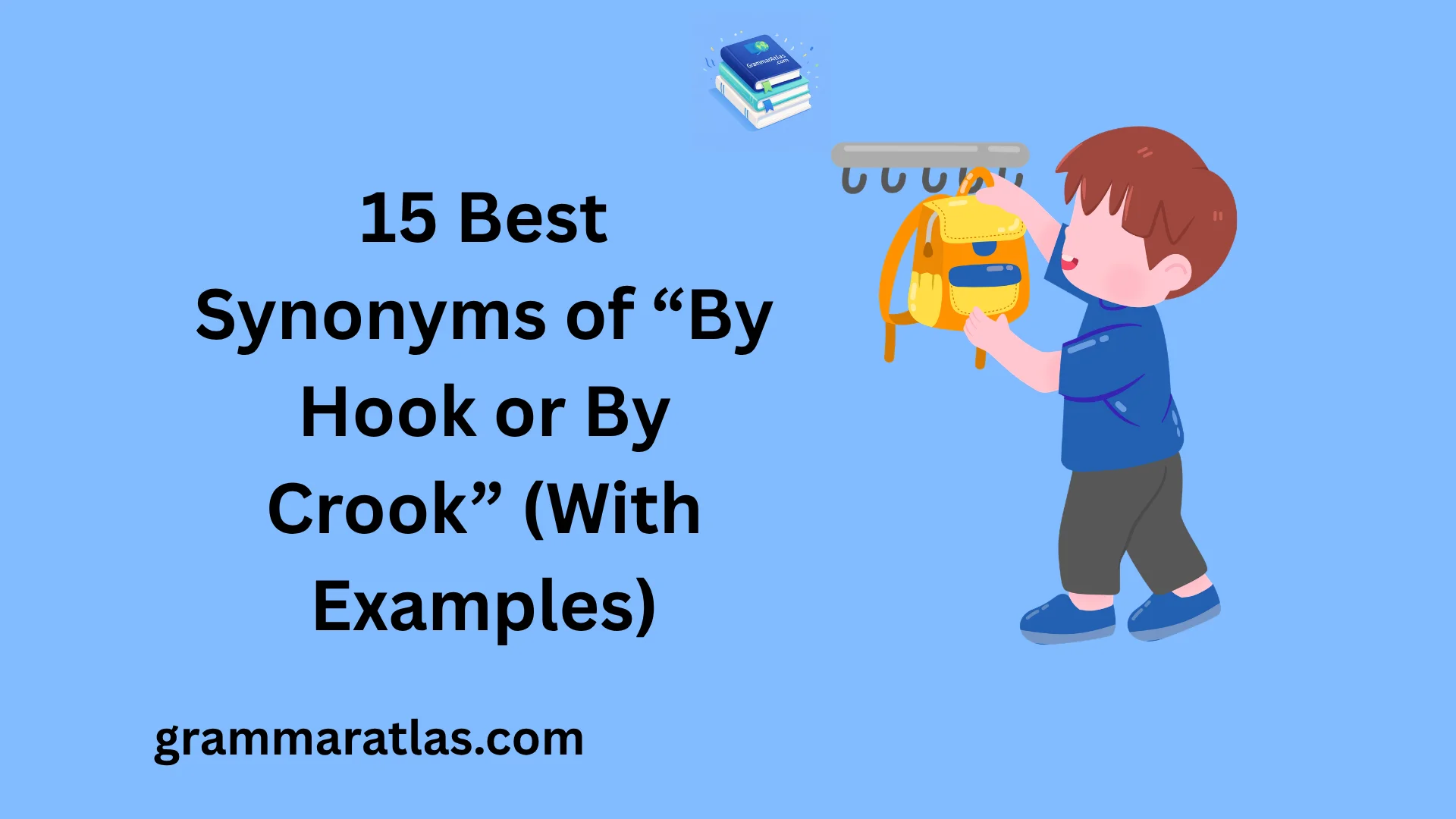 Best Synonyms of “By Hook or By Crook” (With Examples)