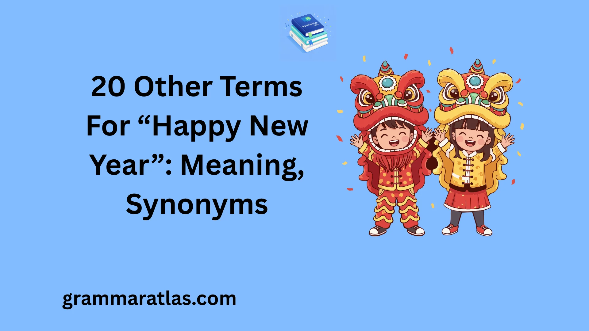 Other Terms For “Happy New Year”: Meaning, Synonyms
