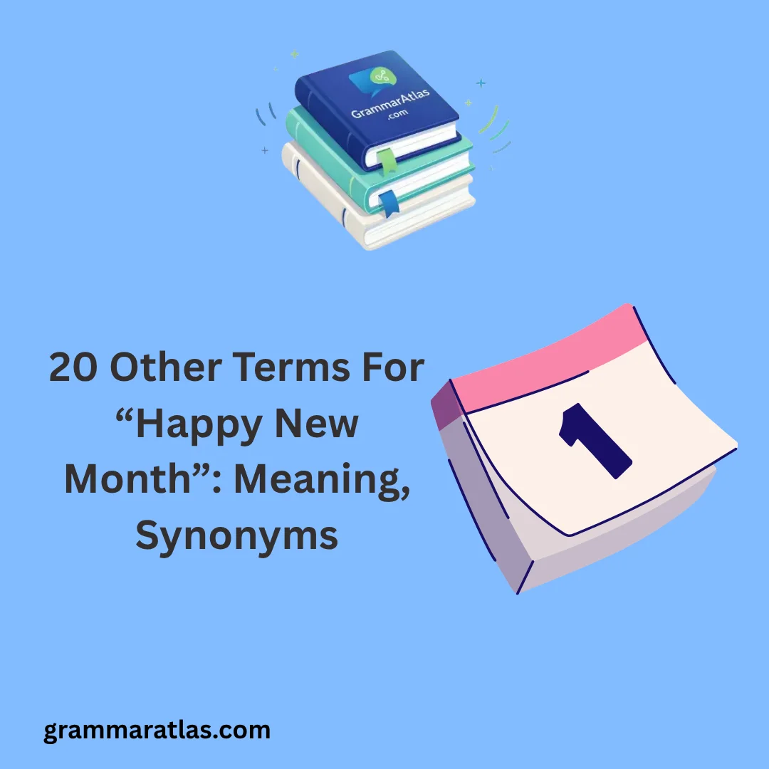 Other Terms For “Happy New Month”: Meaning, Synonyms