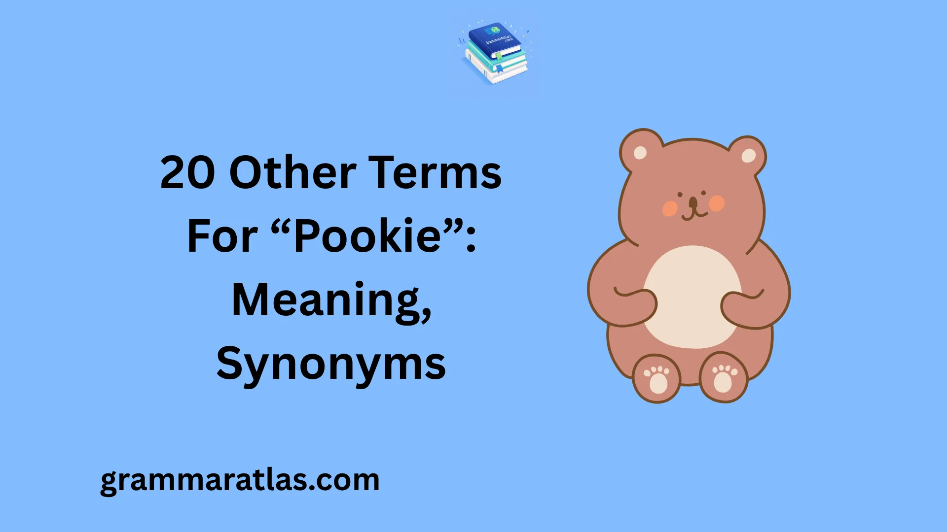 Other Terms For “Pookie”: Meaning, Synonyms