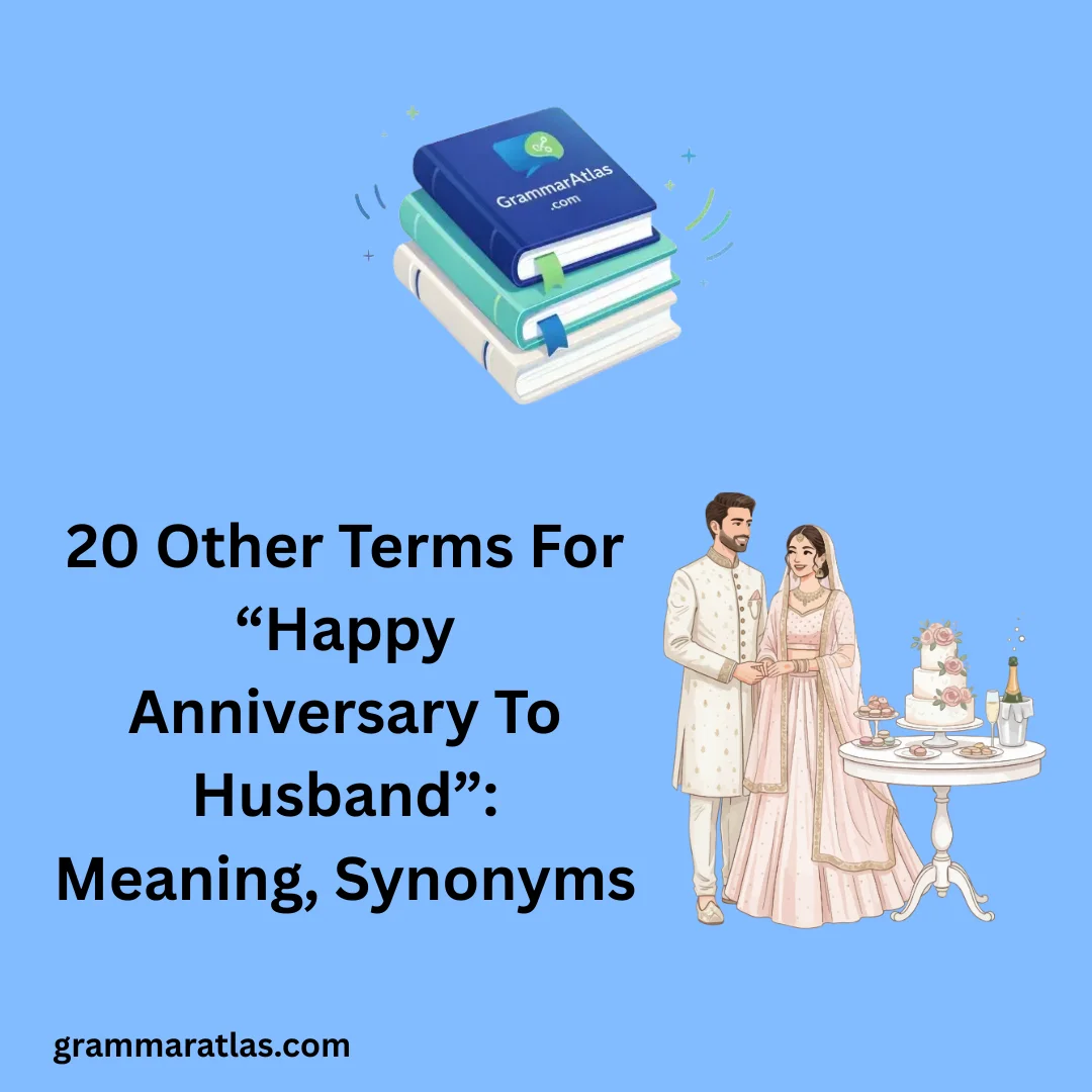 Other Terms For “Happy Anniversary To Husband”: Meaning, Synonyms
