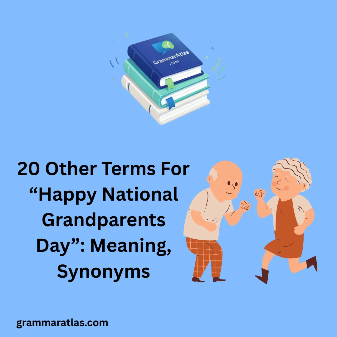 Other Terms For “Happy National Grandparents Day”: Meaning, Synonyms