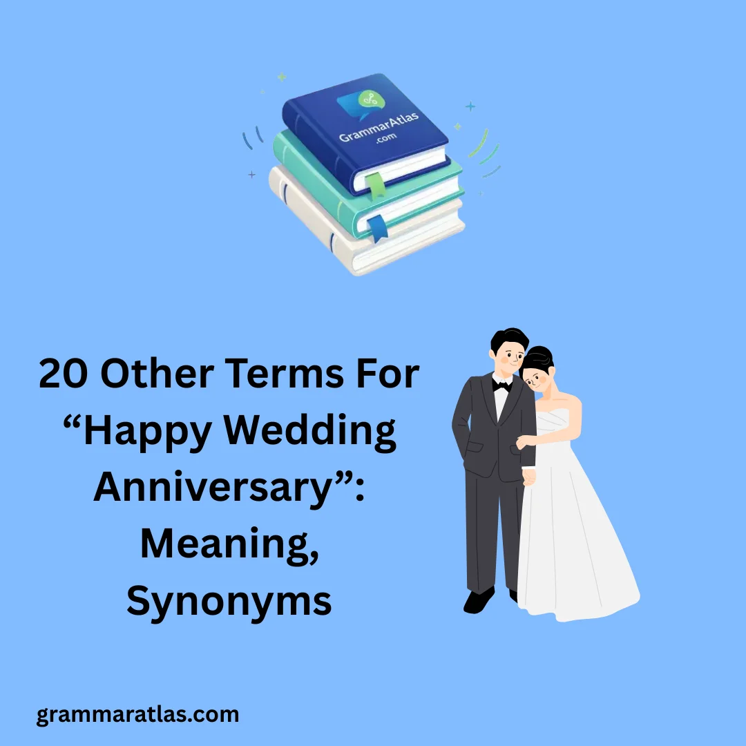 Other Terms For “Happy Wedding Anniversary”: Meaning, Synonyms