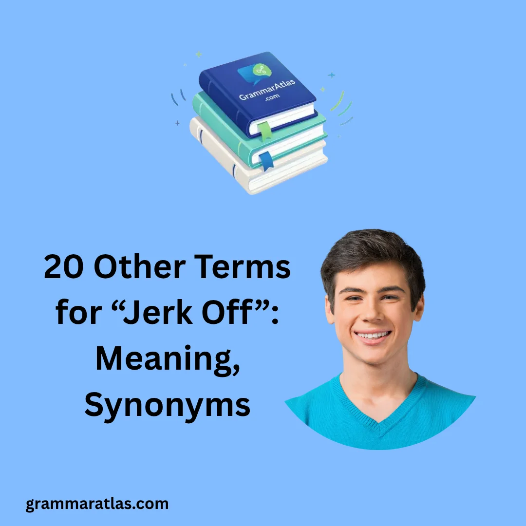 Other Terms for “Jerk Off”: Meaning, Synonyms