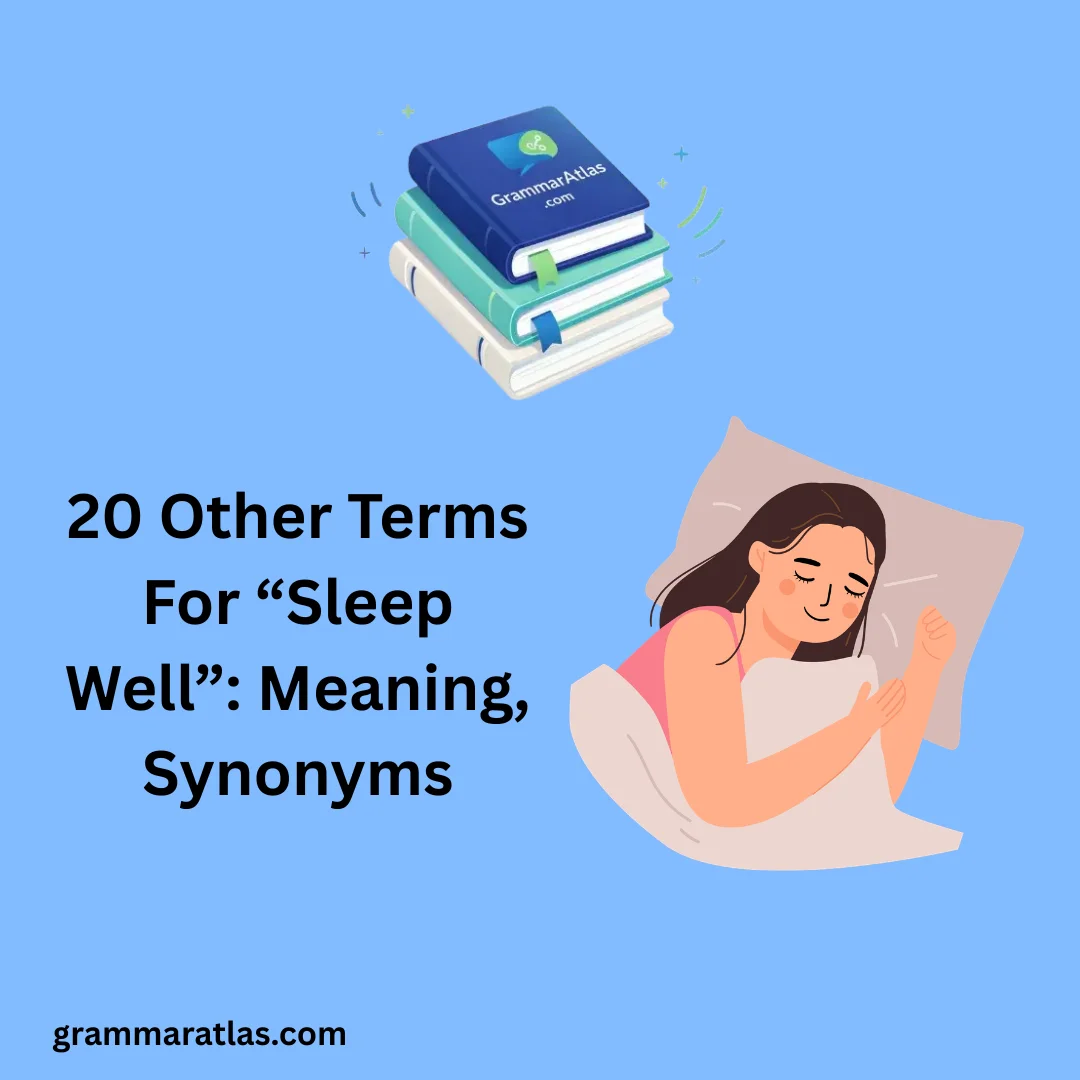 Other Terms For “Sleep Well”: Meaning, Synonyms
